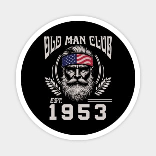 Old Man Club EST 1953 Magnet